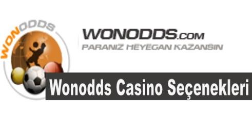 Wonodds Casino Seçenekleri